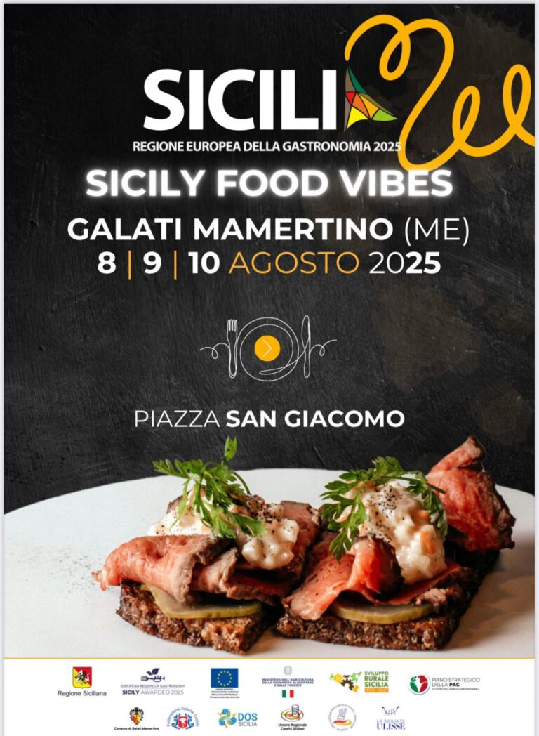 “Sicily Food Vibes” a Galati Mamertino: evento gastronomico per scoprire i sapori autentici dei Nebrodi dall’8 al 10 agosto 2025.