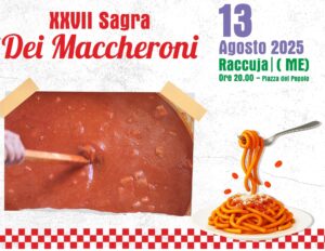 XXVII Sagra dei Maccheroni di Raccuja – Tutto il gusto della tradizione siciliana